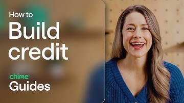 How To Build Your Credit Score with Chime | Step-by-Step Guide | @Chime