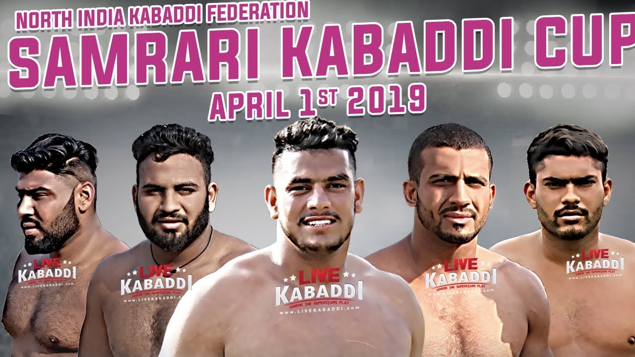 🔴LIVE - Samrari (Phillaur) Kabaddi Cup 2019 | North India Federation | LIVE KABADDI