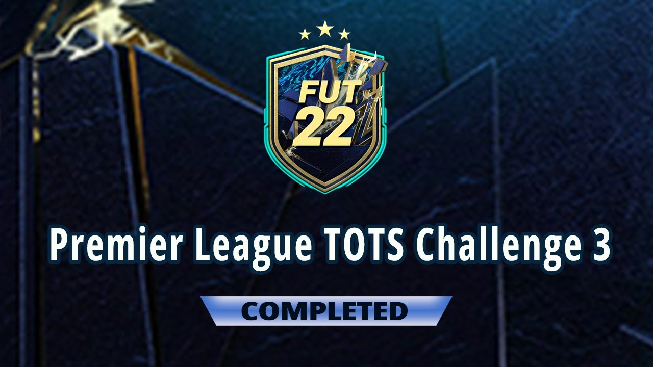 FIFA 22 PREMIER LEAGUE TOTS CHALLENGE 3 SBC! (CHEAPEST SOLUTION - NO LOYALTY)