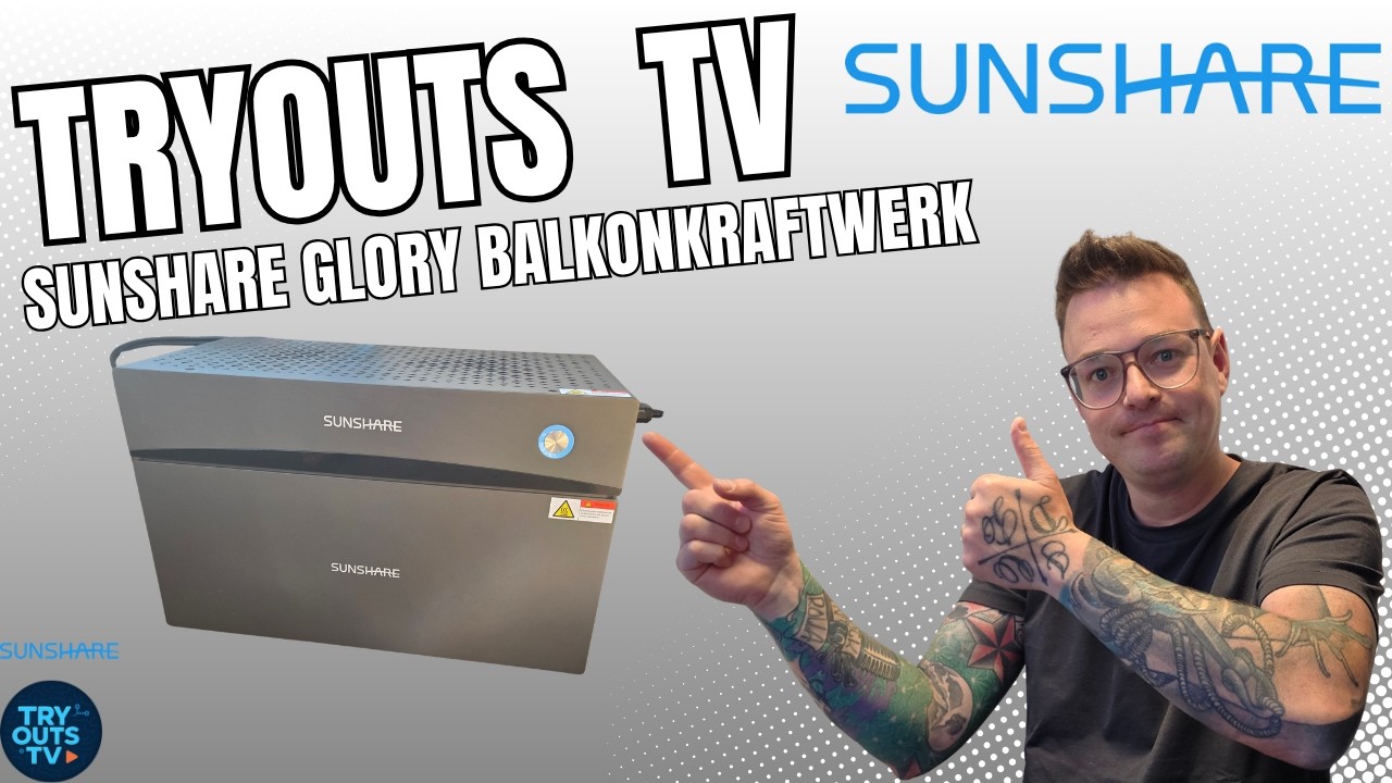 Thumbnail: Sunshare Glory ausprobiert - So funktioniert das Balkonkraftwerk mit Speicher 6kw