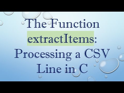 The Function extractItems: Processing a CSV Line in C