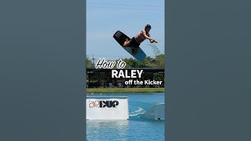 How to Raley off the kicker - Cable Wakeboard Tutorial