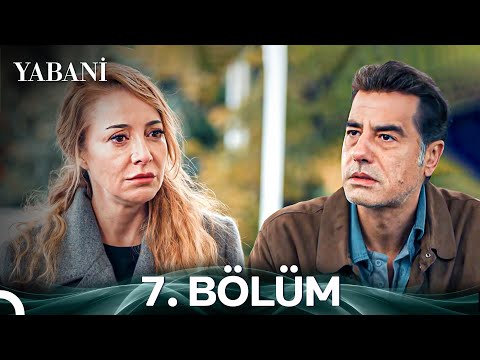 Yabani 7. Bölüm (Uzun Versiyon)