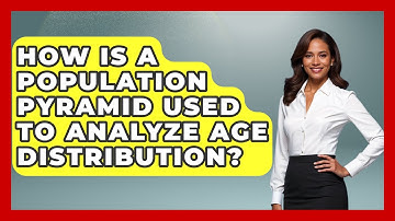 How Is a Population Pyramid Used to Analyze Age Distribution? | Demographic Data Answers News