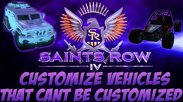 Saints Row IV how to customize non customizable cars (Xbox/Ps) *Glitch*