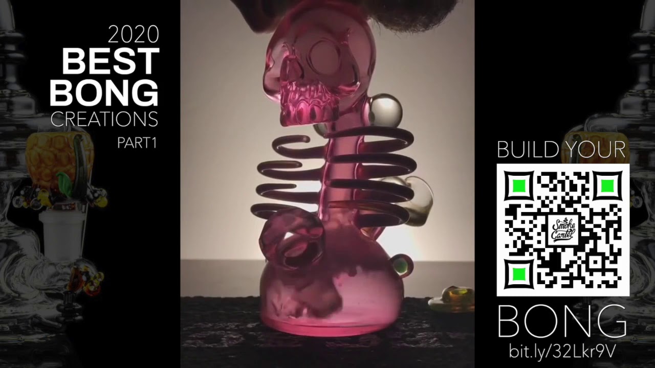 2020 Best Bong Creations - Part 1   |  Pure Puff People