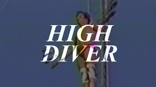 HIGH DIVER