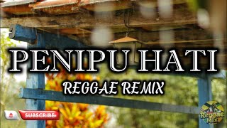 PENIPU HATI REGGAE REMIX FULL BASS 2026 VIRAL TIKTOK