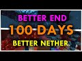 Minecraft: 100 days in the Better End and Better Nether Mod