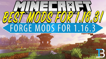 Minecraft 1.16.3 Mods - Top 5 Mods for Minecraft 1.16.3 (Forge)