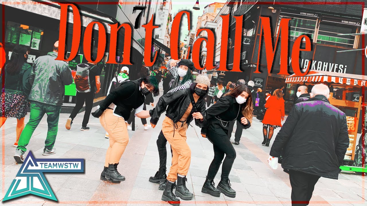 [KPOP IN PUBLIC TURKEY] SHINee(샤이니) - DON'T CALL ME DANCE COVER [TEAMWSTW]