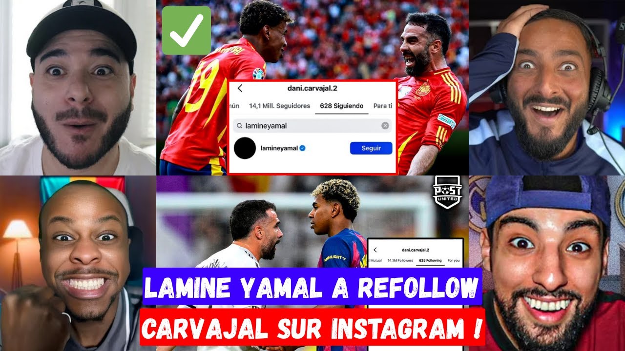 🚨 LAMINE YAMAL A REFOLLOW CARVAJAL SUR INSTAGRAM ✅