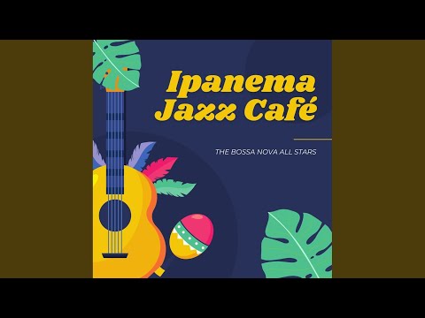 Putar O Sol Que Beija Voce - Bossa Nova All-Star Ensemble