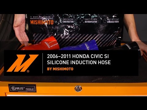 2006–2011 Honda Civic Si Silicone Induction Hose Features & Benefits By Mishimoto