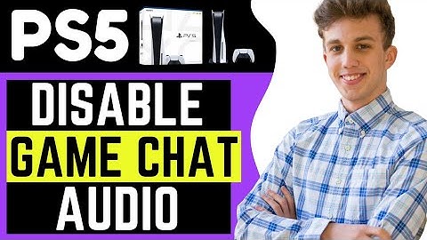 How To Disable Game Chat Audio On PS5 (Step By Step) 2024
