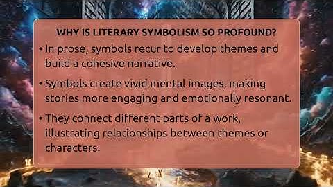 Why Is Literary Symbolism So Profound? - The Prose Path