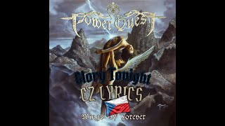 Power Quest - Glory Tonight CZ LYRICS