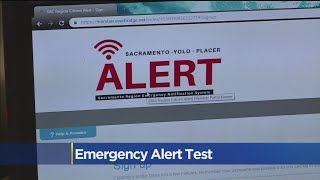 Officials Test Emergency Alert System In Sacramento