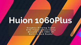 Huion New 1060Plus - Unboxing (Graphic Drawing Tablet)