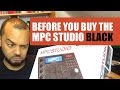 Before You Buy The Akai MPC Studio Black: What You Need To Know Before You Buy...
