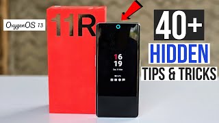 OnePlus 11R Top 40+ hidden features | OnePlus 11R Tips & Tricks | Oxygen OS 13 Features |Oneplus 11R