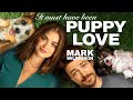 Capture de la vidéo Mark Wilkinson – It Must Have Been Love (As Featured In Puppy Love With Lucy Hale & Grant Gustin)