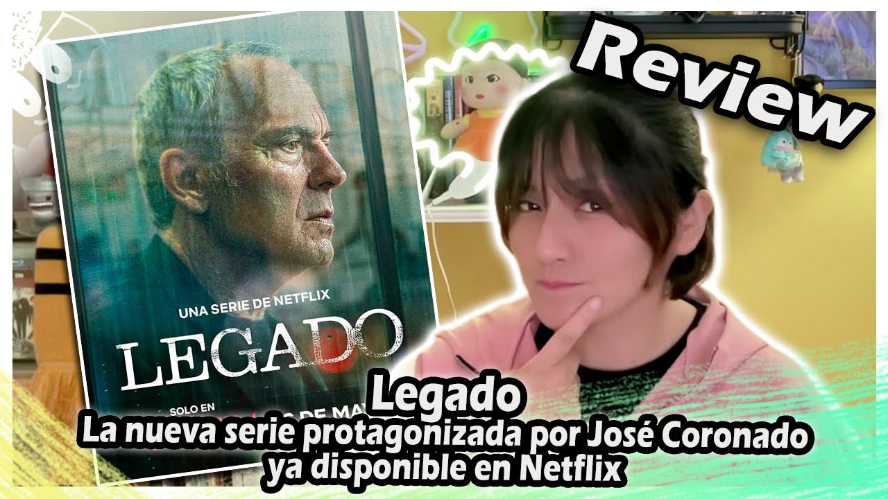 CRÍTICA de Legado : La nueva serie protagonizada por José Coronado ya ...