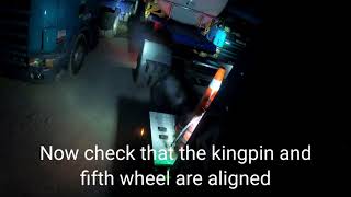 How to coupling and decoupling trailer. Step by step by newbie trucker