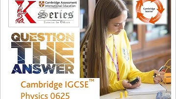 P62 | MJ 2020| Cambridge O Level IGCSE| Physics 0625