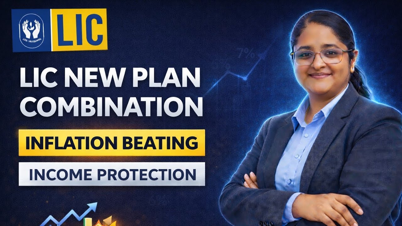 LIC NEW PLAN COMBINATION | INFLATION BEATING | INCOME PROTECTION ...