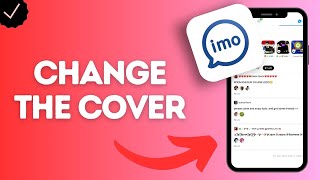 How to Change the Cover Image of Your Profile in Imo App (refresh your background photo)