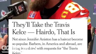 "Do not ask for the Travis Kelce..."