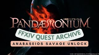 Pandaemonium Anabaseios Savage Unlock No Commentary FFXIV Quest Archive