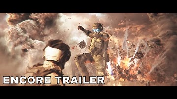 Titanfall 2 - Encore Trailer (2016)