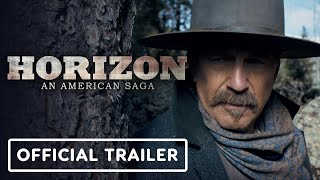 Horizon An American Saga - Official Trailer 2024 Kevin Costner Jamie Campbell Bower