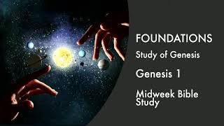 Midweek Session 1: Introduction to Genesis