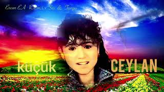 CEYLAN  -  Canın sağolsun