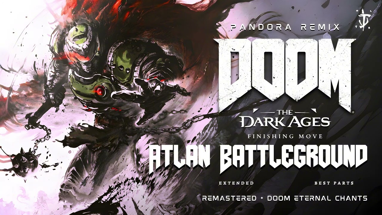 DOOM: The Dark Ages - Atlan Battleground (Extended + Best parts) PANDORA REMIX [REMASTERED]