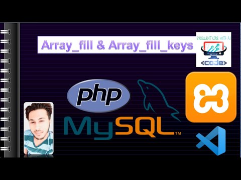 Array_fill & Array_fill_keys  Function  || PHP || EXCELLENT CODE WITH AJ