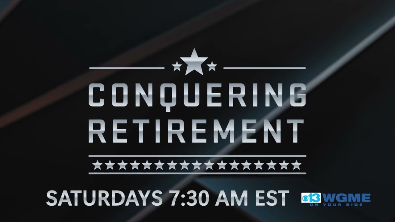 Lance Gilman   Conquering Retirement   WGME CBS 30s