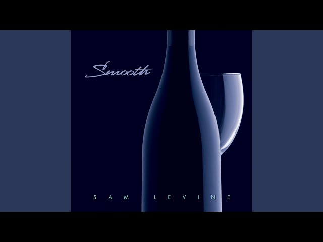 Sam Levine - How Do I Live