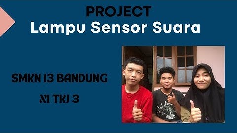 Arduino Uno - Lampu Sensor Suara