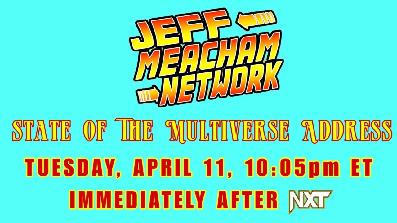 STATE OF THE MULTIVERSE ADDRESS - Talk Wrestling LIVE With Jeff Meacham