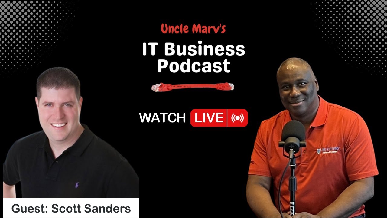 IT Business Podcast with Scott Sanders