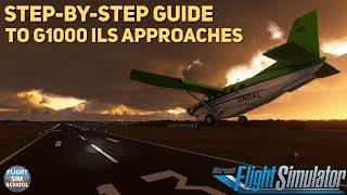 Complete Guide To G1000 ILS Approaches | MSFS Tutorial