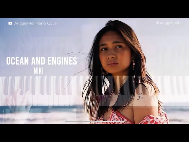 Ocean and Engines - NIKI (Piano Cover) with Lyrics by AnggelMel class=