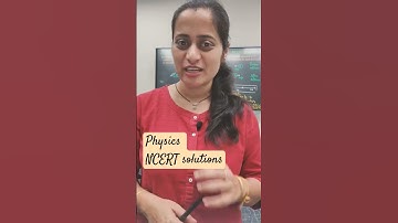 Physics NCERT solutions with Roshni Mam #concepthogacrystalclear