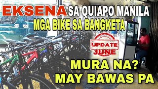 MURANG BIKE SA QUIAPO MANILA MGA BIKE SA BANGKETA Price Update | SEPH TV