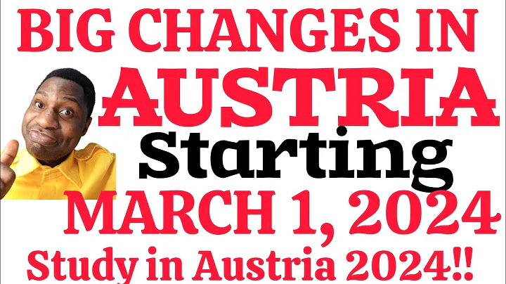 BIG CHANGES IN 🇦🇹AUSTRIA FROM 1 MARCH 2024| FEES, VÉRIFICATION AND MORE - DayDayNews