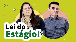 LEIS DE ESTÁGIO: DÚVIDAS FREQUENTES | Companhia de Estágios